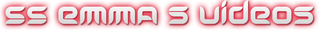EMMA S 55 VIDEOS Videos